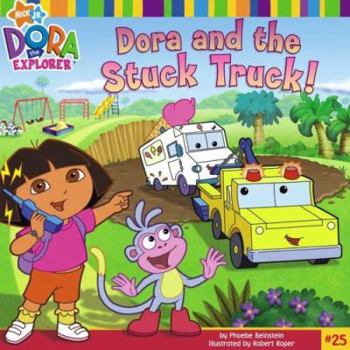 Paperback Dora and the Stuck Truck Book