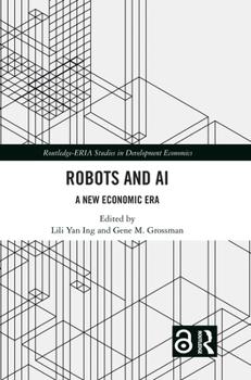Paperback Robots and AI: A New Economic Era Book