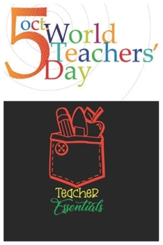 Paperback 5 Oct World Teachers Day Teacher Essentials: Teacher I Prefer Educational Rockstar Journal Notebook: 100 Pages 6 x 9 Lined Writing Paper School Apprec Book