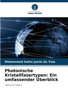 Paperback Photonische Kristallfasertypen: Ein umfassender Überblick [German] Book