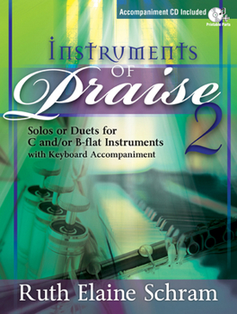 Hardcover Instruments of Praise 2: Solos or Duets for C And/Or B-Flat Instruments with Keyboard Accompaniment Book