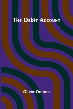 The Debit Account - Book #2 of the Whom God Hath Sundered