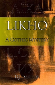 Paperback Likho: A Gothic Mystery Book