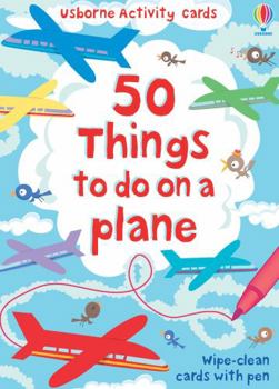 Cards 50 Things to Do on a Plane (Usborne Activity Cards) (Activity and Puzzle Cards) Book