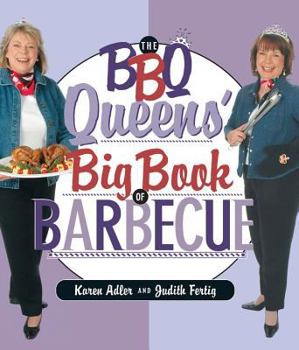 Paperback The BBQ Queens' Big Book of Barbecue Book
