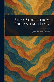 Paperback Stray Studies From England and Italy Book