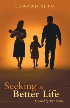 Hardcover Seeking a Better Life: Inspired by True Stories Book
