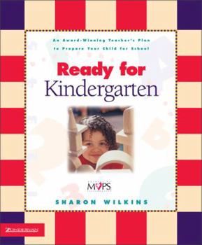 Paperback Ready for Kindergarten: An Award Winning Teacher's Plan to Prepare Your Child for School Book