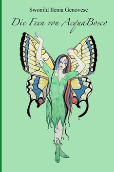Paperback Die Feen von AcquaBosco [German] Book