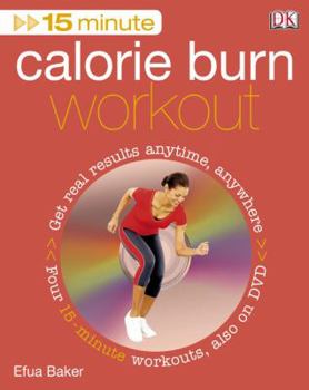 Paperback 15 Minute Calorie Burn Workout [With DVD] Book