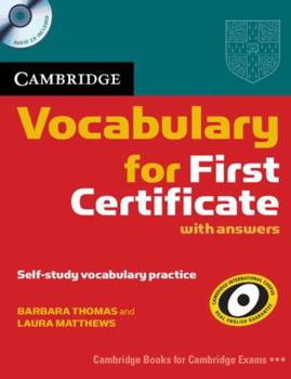 Paperback Cambridge Vocabulary for First Certificate Student Book with Answers and Audio CD Book