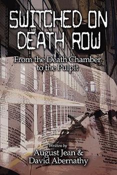 Paperback Switched on Death Row: From the Death Chamber to the Pulpit Book