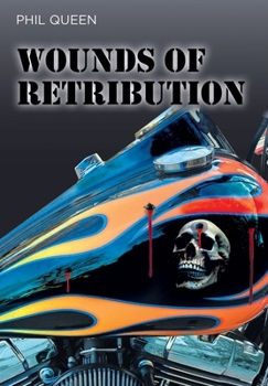 Hardcover Wounds of Retribution Book