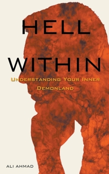 Hell Within: Understanding Your Inner Demonland