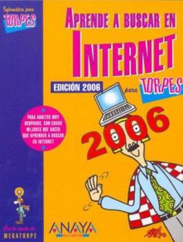 Paperback Aprende a Buscar Por Internet Para Torpes [Spanish] Book
