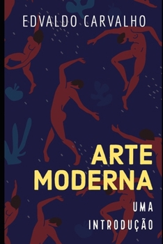 Paperback Arte Moderna: Uma Introdução [Portuguese] Book