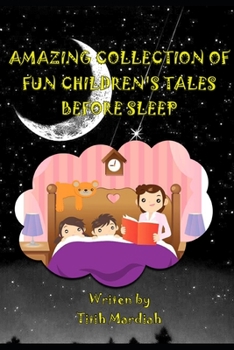 Paperback Amazing Collection of Fun Children's Tales Before Sleep Book