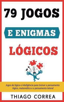 Paperback Treinamento Cerebral: 79 Jogos E Enigmas L [Portuguese] Book