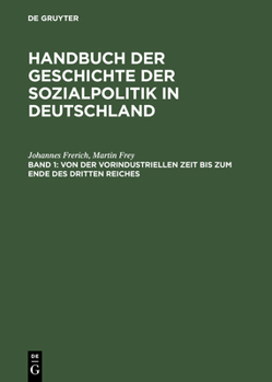 Hardcover Von Der Vorindustriellen Zeit Bis Zum Ende Des Dritten Reiches [German] Book