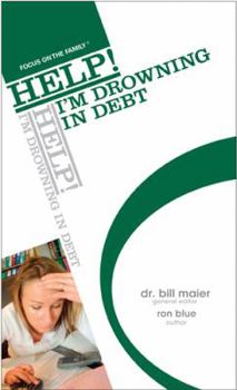 Paperback Help! I'm Drowning in Debt Book
