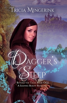 Dagger's Sleep (1) - Book #1 of the Beyond the Tales