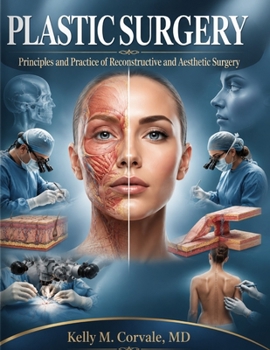 Paperback Plastic Surgery: Principles and Practice of Reconstructive and Aesthetic Surgery Book
