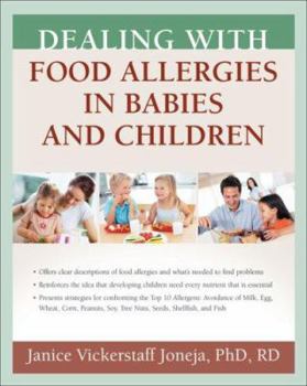 Paperback Dealing with Food Allergies in Babies and Children Book