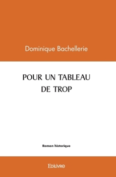 Paperback Pour Un Tableau de Trop [French] Book
