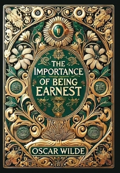 The Importance of Being Earnest