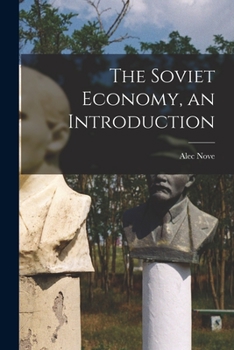 Paperback The Soviet Economy, an Introduction Book