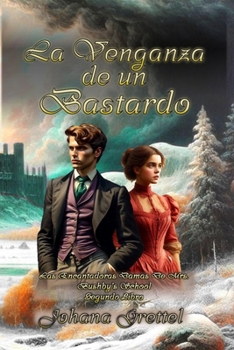 Paperback La Venganza de un Bastardo [Spanish] Book