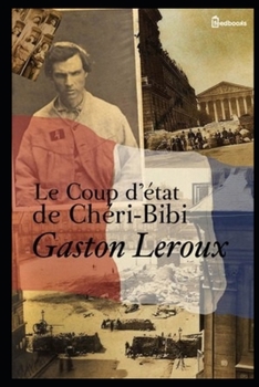 Paperback Le Coup d'?tat de Ch?ri Bibi [French] Book