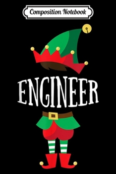 Paperback Composition Notebook: Elf Engineer Christmas Group Matching Journal/Notebook Blank Lined Ruled 6x9 100 Pages Book