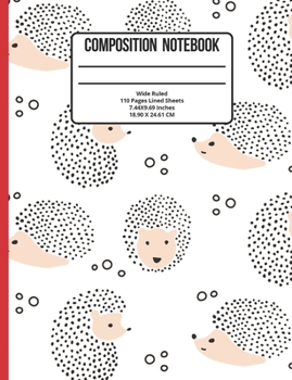 Paperback Composition Notebook Wide Ruled: Hedgehog 110 Pages Book