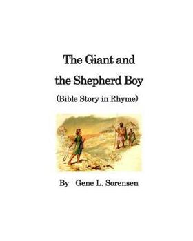 Paperback The Giant and the Shepherd Boy: Bible Story in Rhyme Book