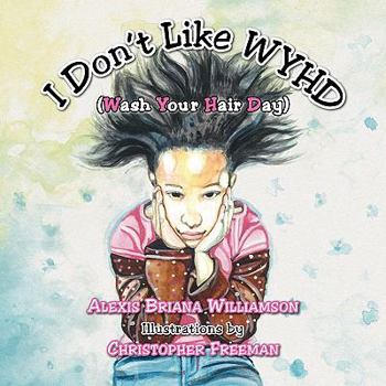 Paperback I Don't Like Wyhd, Wash Your Hair Day Book