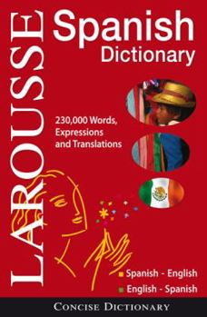 Hardcover Larousse Concise Dictionary: Spanish-English/English-Spanish Book