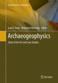 Paperback Archaeogeophysics: State of the Art and Case Studies Book