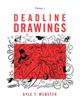 Paperback Deadline Drawings: Volume 1 Book