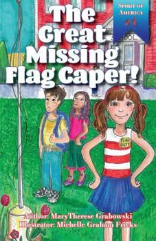 Paperback The Great Missing Flag Caper Book