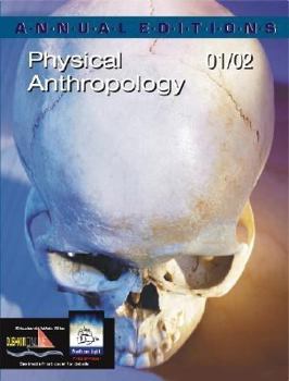 Paperback Annual Editions: Physical Anthropology 01/02 Book