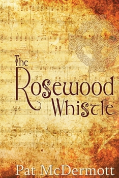 Paperback The Rosewood Whistle Book