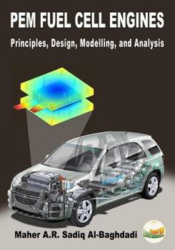 Paperback PEM Fuel Cell Engines: Principles, Design, Modelling, and Analysis Book