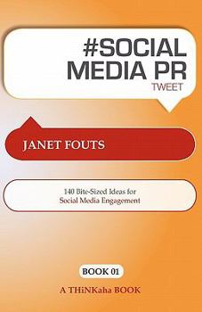 Paperback # Social Media PR Tweet Book01: 140 Bite-Sized Ideas for Social Media Engagement Book