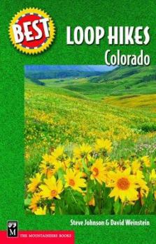 Paperback Best Loop Hikes: Colorado Book