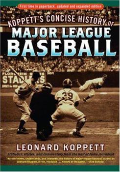 Paperback Koppett's Concise History of Major League Baseball Book