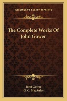 Paperback The Complete Works Of John Gower Book