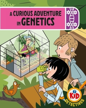 Hardcover Wayland Kid Detectives A Curious Adventure in Genetics. Book