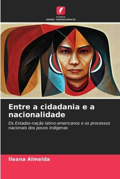 Paperback Entre a cidadania e a nacionalidade [Portuguese] Book