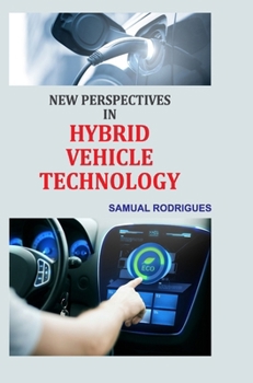 Hardcover New Perspectives in Hybrid Vehicle Technology Book